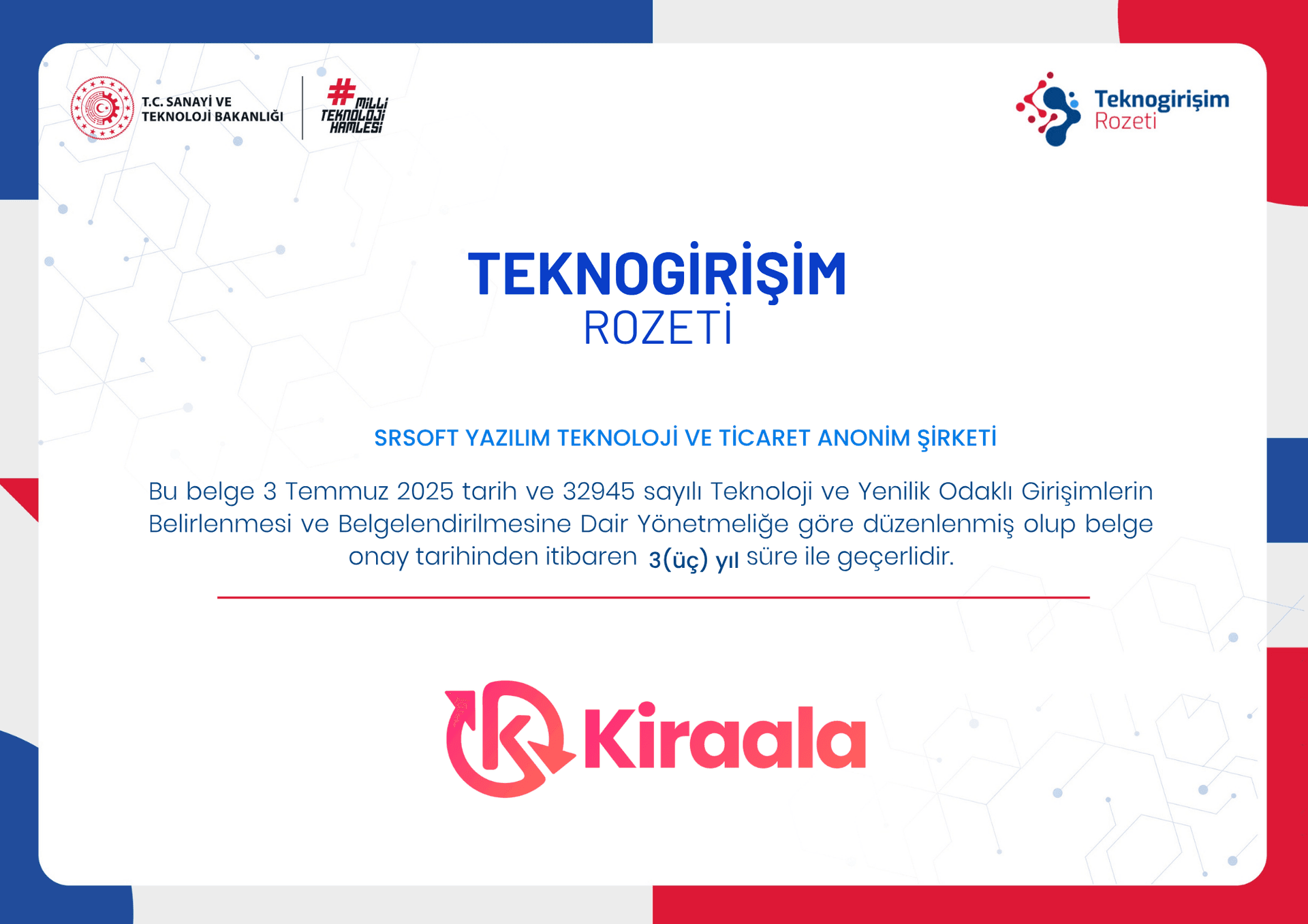 Kiraala Teknogirişim Badge — Republic of Türkiye Ministry of Industry and Technology certificate